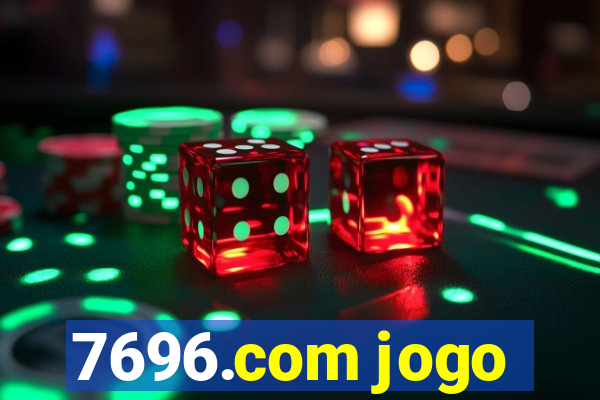 7696.com jogo